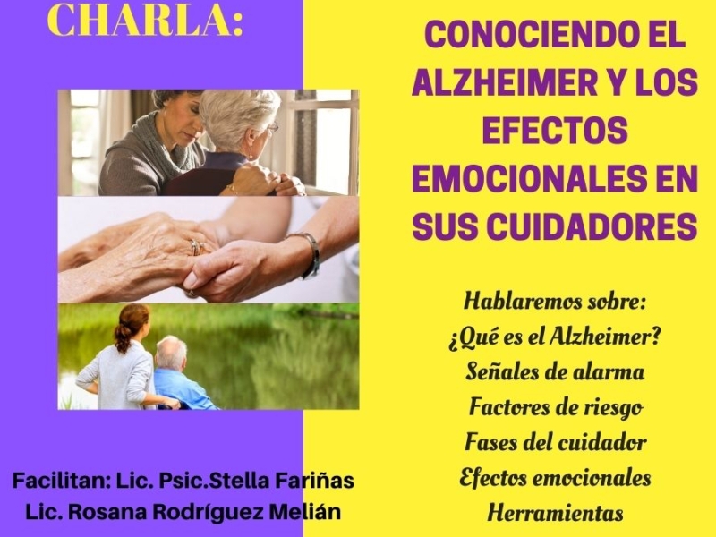 CHARLA: CONOCIENDO EL ALZHEIMER Y LOS EFECTOS EMOCIONALES EN SUS CUIDADORES